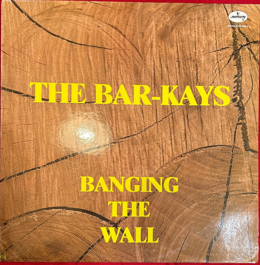 LP The Bar - Kays ‎– Banging The Wall 2ª Mano - DISCOS NAKASHA