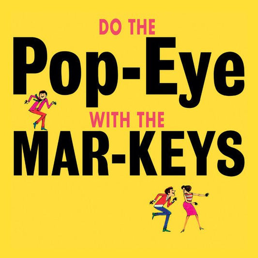 LP The Mar - Keys ‎– Do The Pop - Eye Nuevo precintado - DISCOS NAKASHA