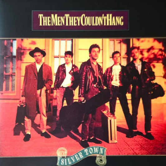 LP The Men They Couldn't Hang – Silver Town Nuevo precintado - DISCOS NAKASHA