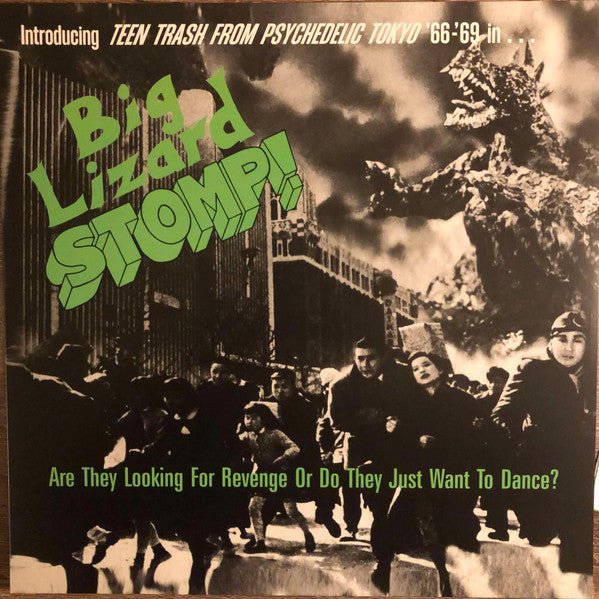 LP V/A - Big Lizard Stomp! (Teen Trash From Psychedelic Tokyo '66-'69) Nuevo precintado - DISCOS NAKASHA