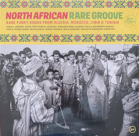 LP V/A - North African Rare Groove (Rare Funky Songs From Algeria, Moroco, Lybia & Tunisia) Nuevo precintado - DISCOS NAKASHA