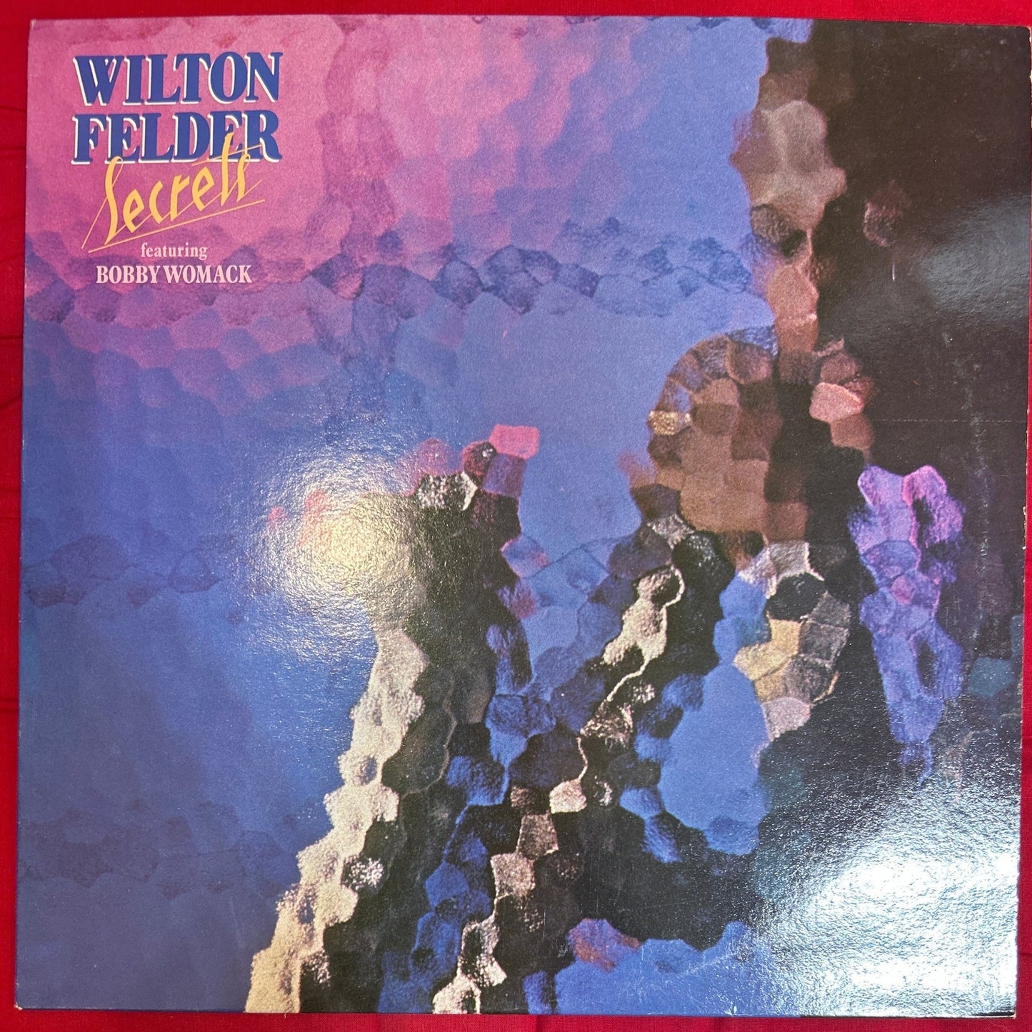 LP Wilton Felder Featuring Bobby Womack ‎– Secrets 2ª Mano - DISCOS NAKASHA