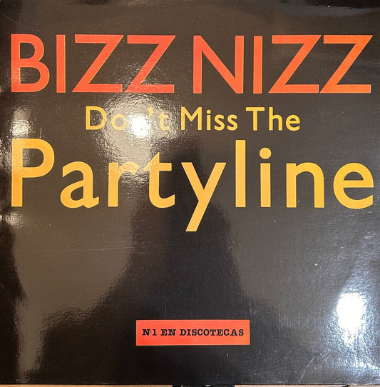 MAXISINGLE Bizz Nizz ‎– Don't Miss The Partyline 2ª Mano (Producto exclusivo recogida en tienda) - DISCOS NAKASHA