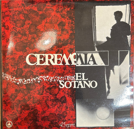 MAXISINGLE Ceremonia ‎– El Sotano 2ª Mano - DISCOS NAKASHA