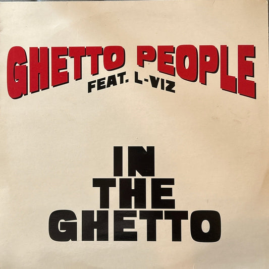 MAXISINGLE Ghetto People Feat. L - Viz ‎– In The Ghetto 2ª Mano (Producto exclusivo recogida en tienda) - DISCOS NAKASHA
