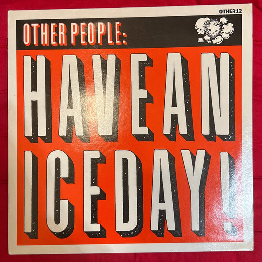 MAXISINGLE Other People ‎– Have A Nice Day 2ª Mano (Producto exclusivo recogida en tienda) - DISCOS NAKASHA