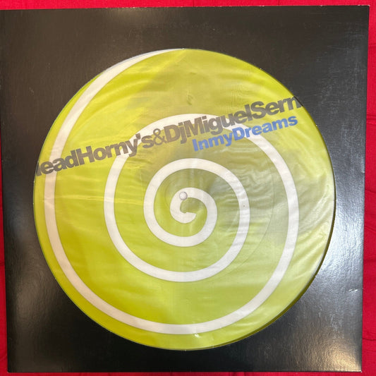MAXISINGLE Picture disc Head Horny's & DJ Miguel Serna ‎– In My Dreams 2ª Mano - DISCOS NAKASHA