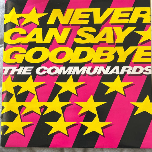 MAXISINGLE The Communards ‎– Never Can Say Goodbye 2ª Mano - DISCOS NAKASHA