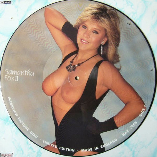 PICTURE DISC Samantha Fox – Limited Edition Interview Picture Disc Nuevo sin precintar - Bootleg - DISCOS NAKASHA