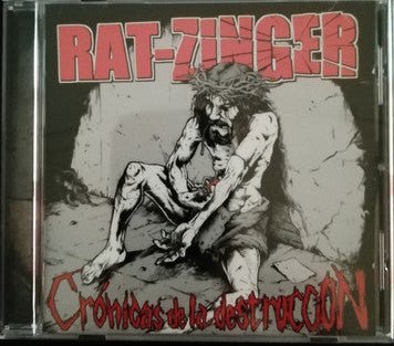 Rat-Zinger – Cronicas De La Destruccion - DISCOS NAKASHA