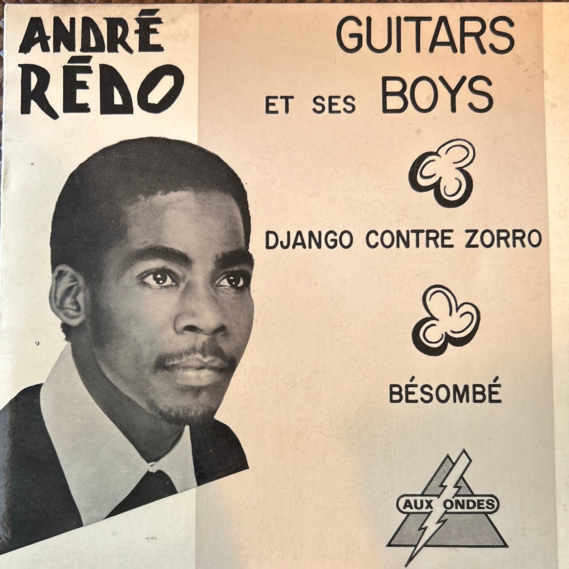 SINGLE André Rédo Et Ses Guitar Boys* ‎– Bésombé / Django Contre Zorro 2ª Mano - DISCOS NAKASHA