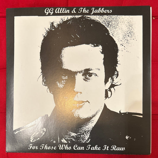 SINGLE GG Allin & The Jabbers – For Those Who Can Take It Raw Nuevo sin precintar - DISCOS NAKASHA