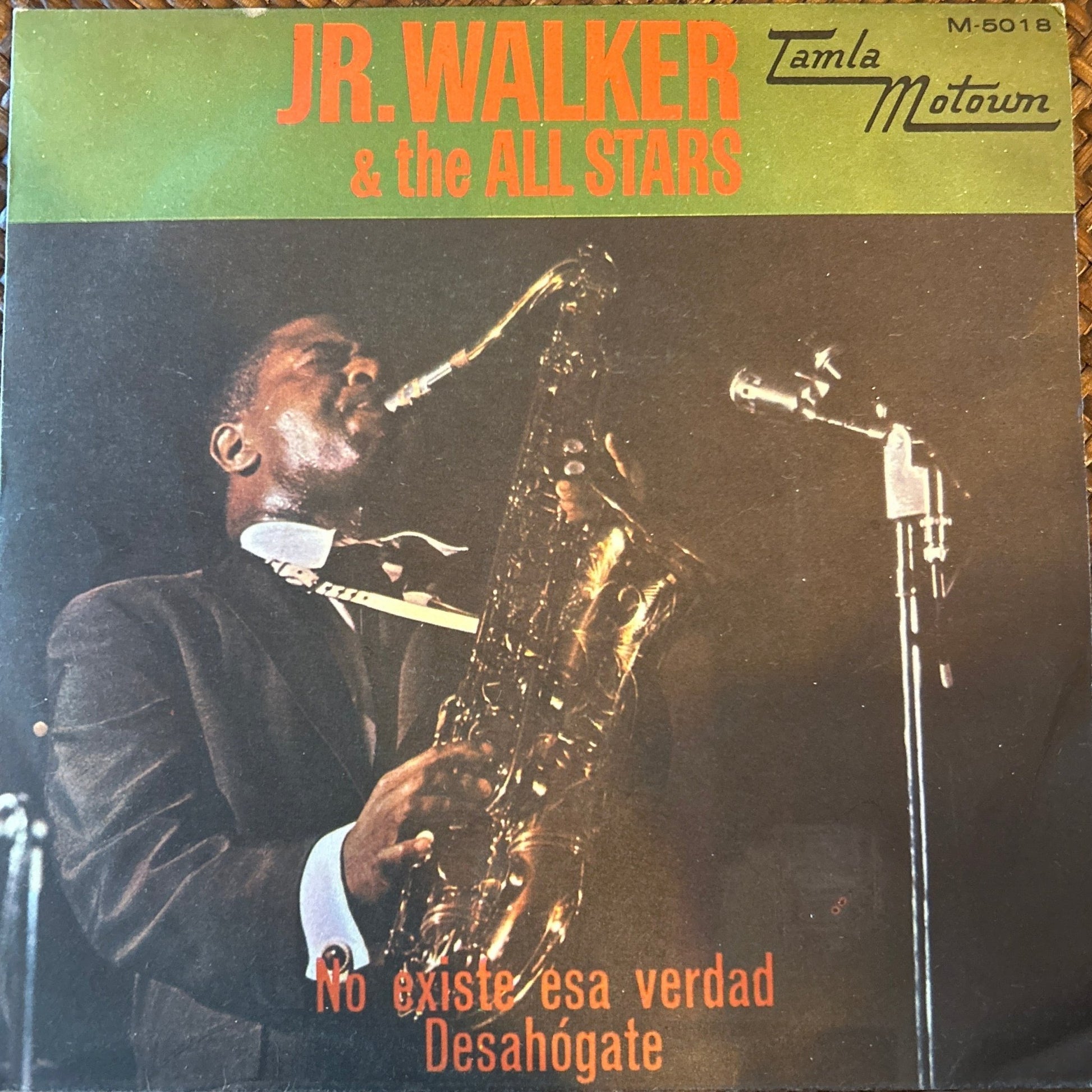 SINGLE Jr. Walker & The All Stars ‎– No Existe Esa Verdad / Desahógate 2ª Mano - DISCOS NAKASHA