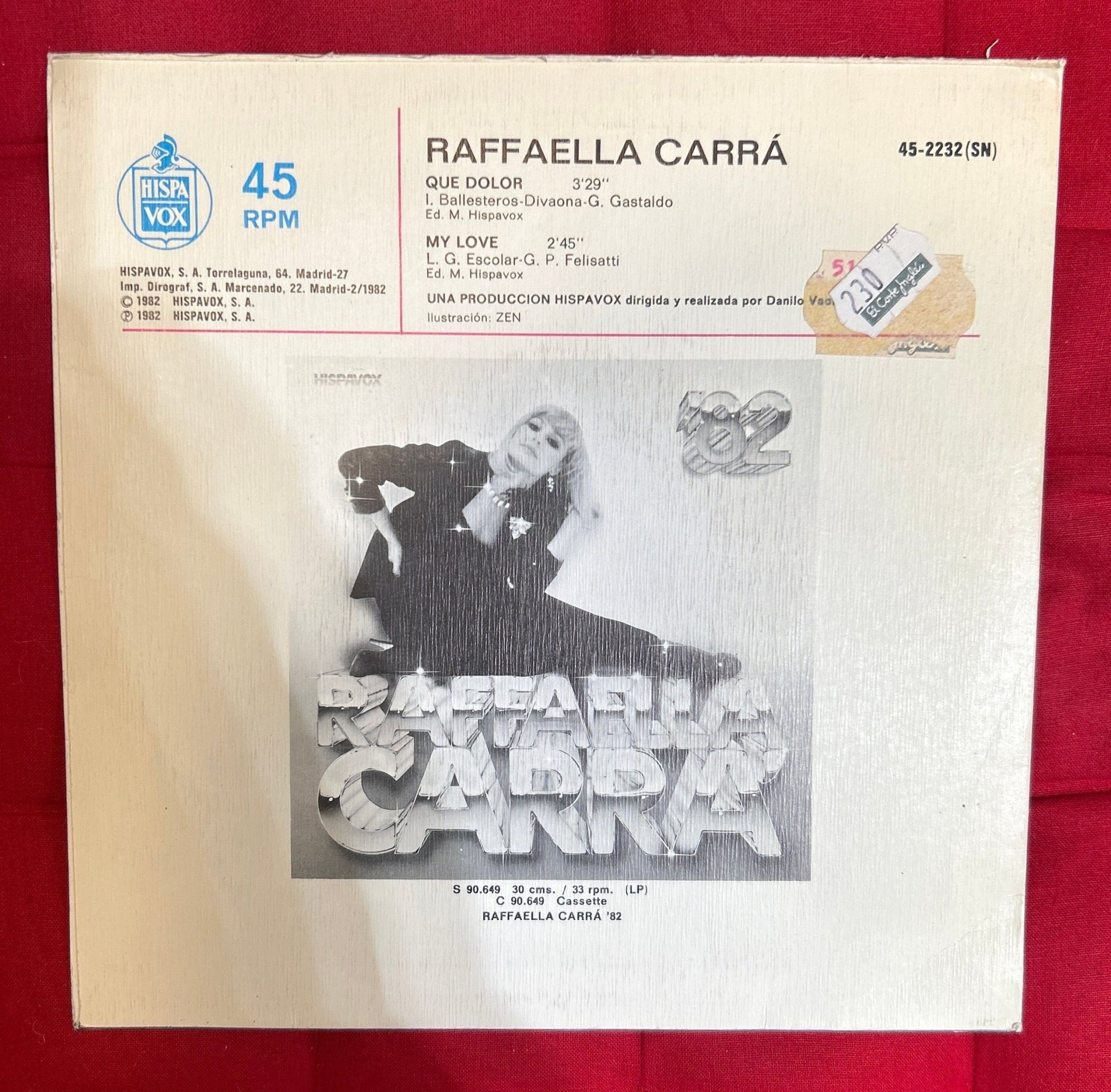 SINGLE Raffaella Carra ‎– Que Dolor 2ª mano (Producto exclusivo recogida en tienda) - DISCOS NAKASHA