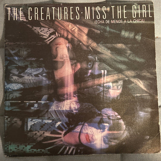 SINGLE The Creatures ‎– Miss The Girl = Echa De Menos A La Chica 2ª mano - DISCOS NAKASHA