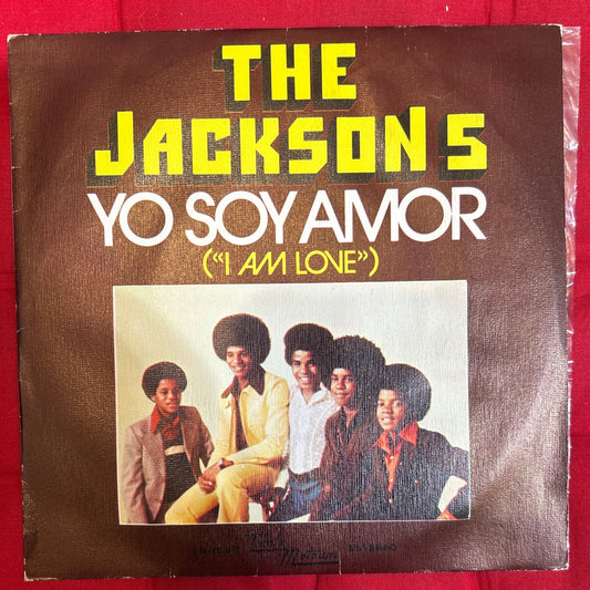 SINGLE The Jackson 5 ‎– Yo Soy Amor = I Am Love 2ª mano - DISCOS NAKASHA